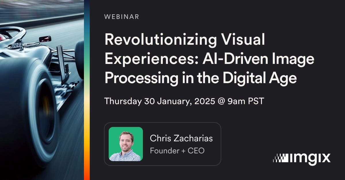 webinar, Chris Zacharias, AI-Driven Image Processing in the Digital Age